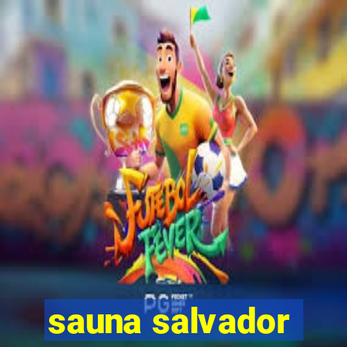 sauna salvador